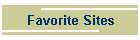 Favorite Sites