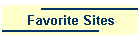 Favorite Sites